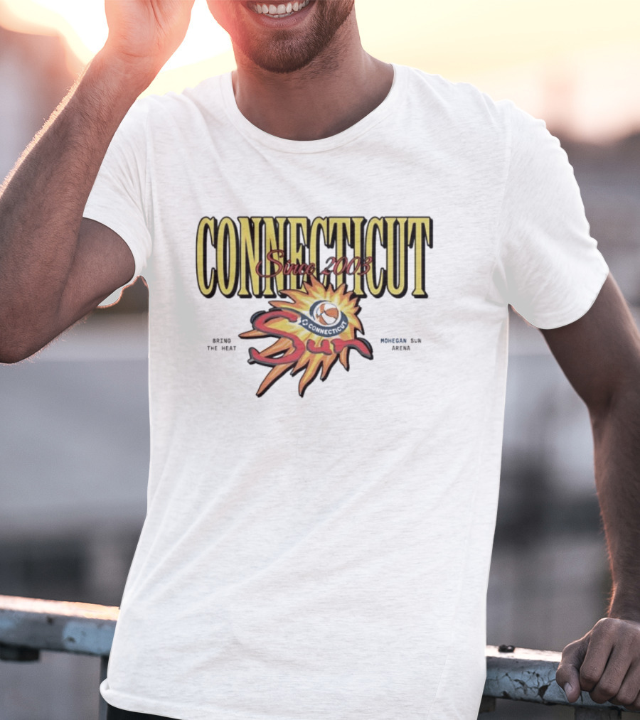 Connecticut Sun Bring The Heat Since 2003 Sun Arena T-Shirt