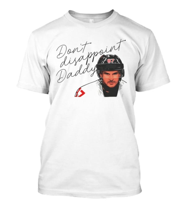 Don't Disappoint Daddy Sidney Crosby Hockey Legend 87 T-Shirt