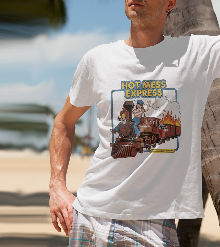 Hot Mess Express All Aboard Poor Decisions Cosmic Studio Vintage Train Cartoon T-Shirt
