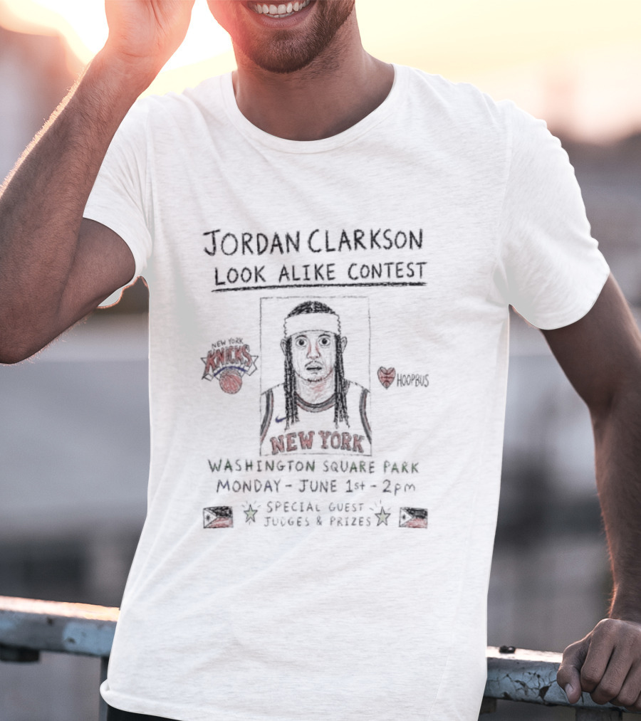 Jordan Clarkson Look Alike Contest New York Washington Square Park Monday June 1st Knicks Fans Special Guest Judges Prizes T-Shirt