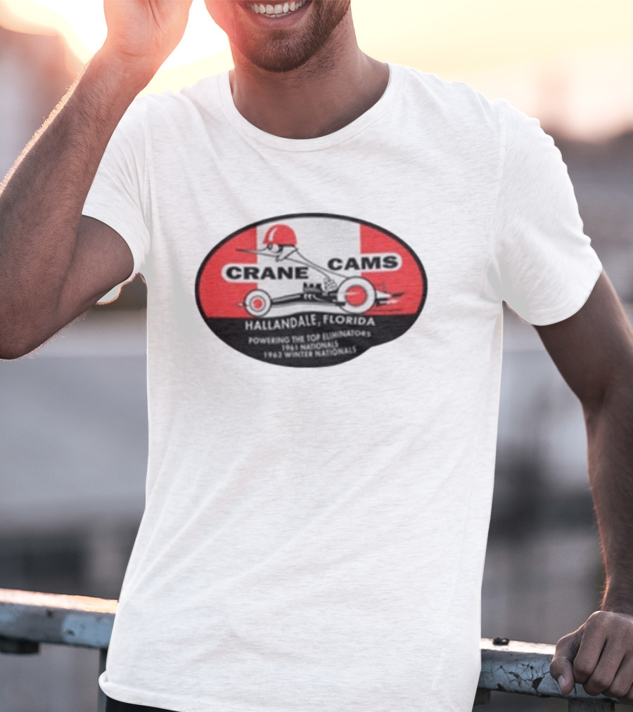 Crane Cams Hallandale Florida 1962 Winter Nationals Eliminator Racing T-Shirt