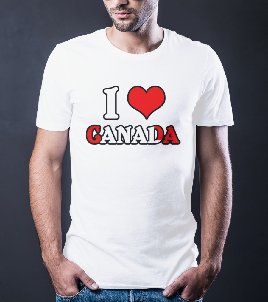 I Heart Canada Love T-Shirt