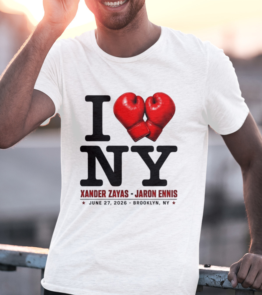 I Love NY Boxing Xander Zayas Jaron Ennis June 27 2026 Brooklyn NY T-Shirt