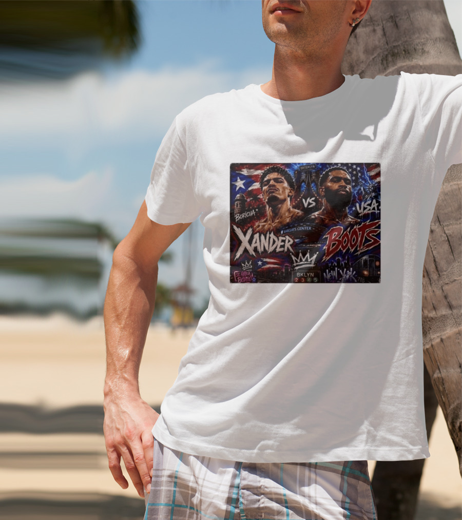 Xander Boots Boricua Vs USA Barclays Center Brooklyn NYC 718 T-Shirt