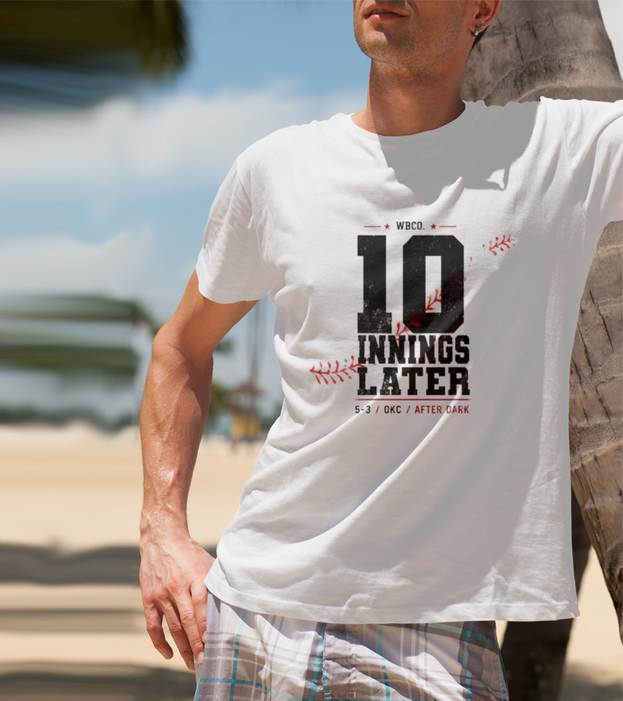 WBCO 10 Innings Later 5 3 OKC After Dark Baseball T-Shirt