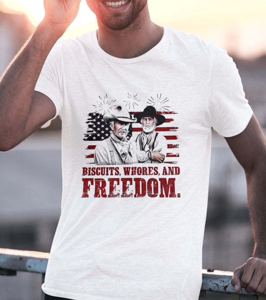 Biscuits Whores And Freedom American Flag Cowboys T-Shirt