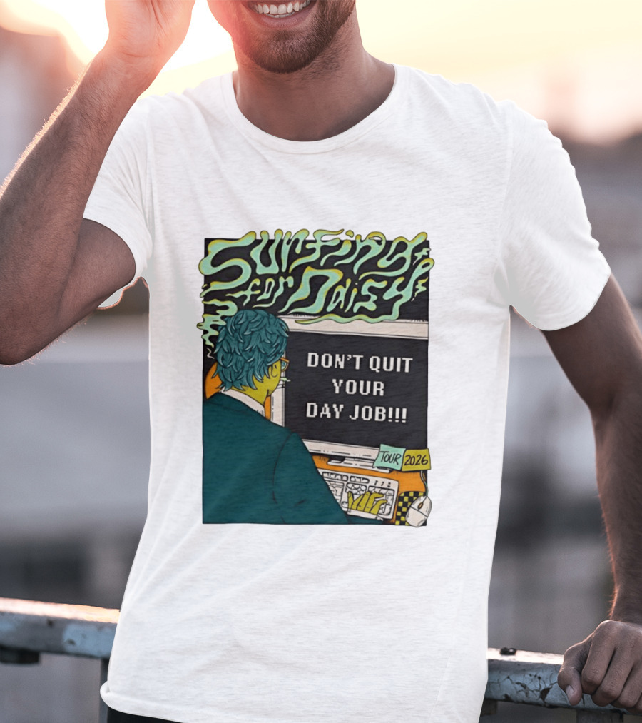 Surfing For Daisy Tour 2026 Don't Quit Your Day Job Retro Comic T-Shirt