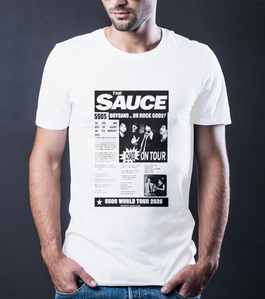 The Sauce 5SOS Chaos On Tour 5 Seconds Of Summer World Tour 2026 T-Shirt