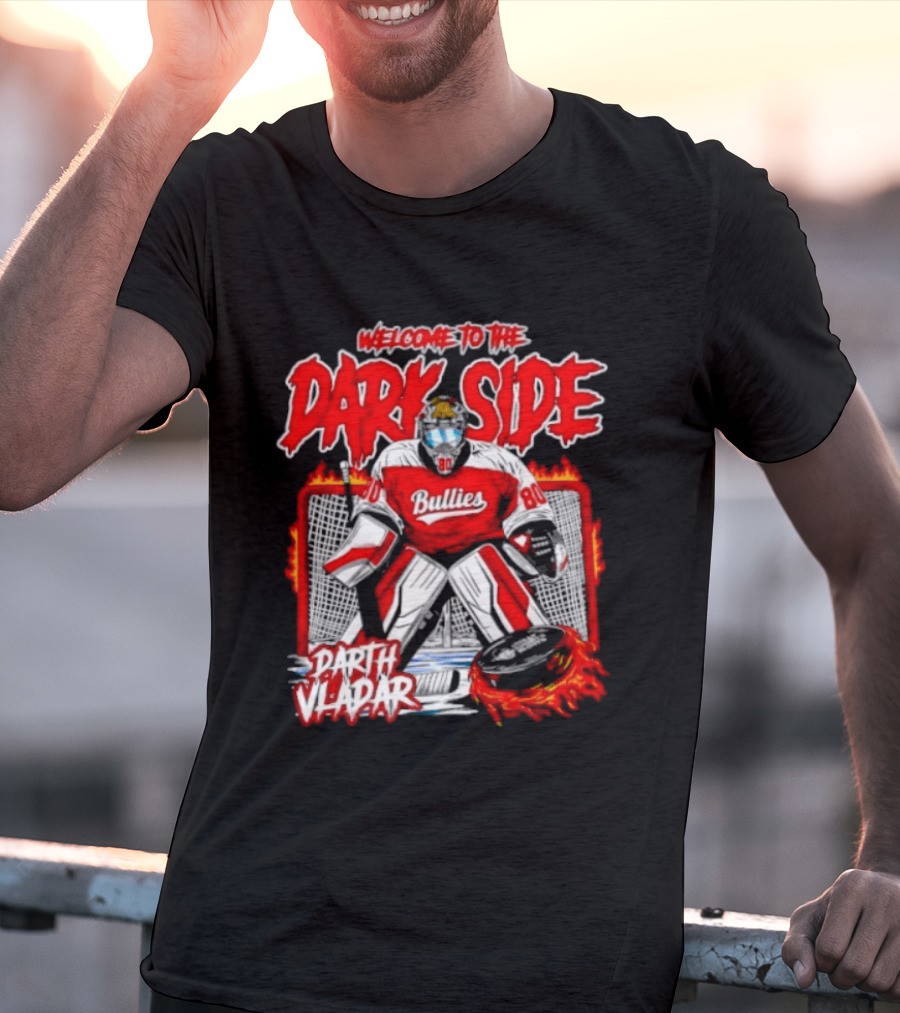 Broad Street Bullies Welcome To The Dark Side Darth Vader Hockey T-Shirt