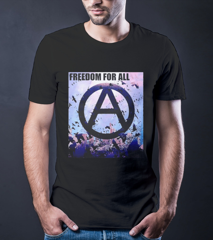 FdA IFA Freedom For All Anarchy Symbol With Birds And City Skyline T-Shirt