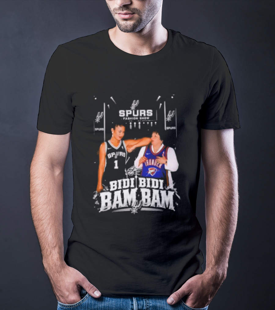 Spurs Thunder Bidi Bidi Bam Bam Fashion Show T-Shirt