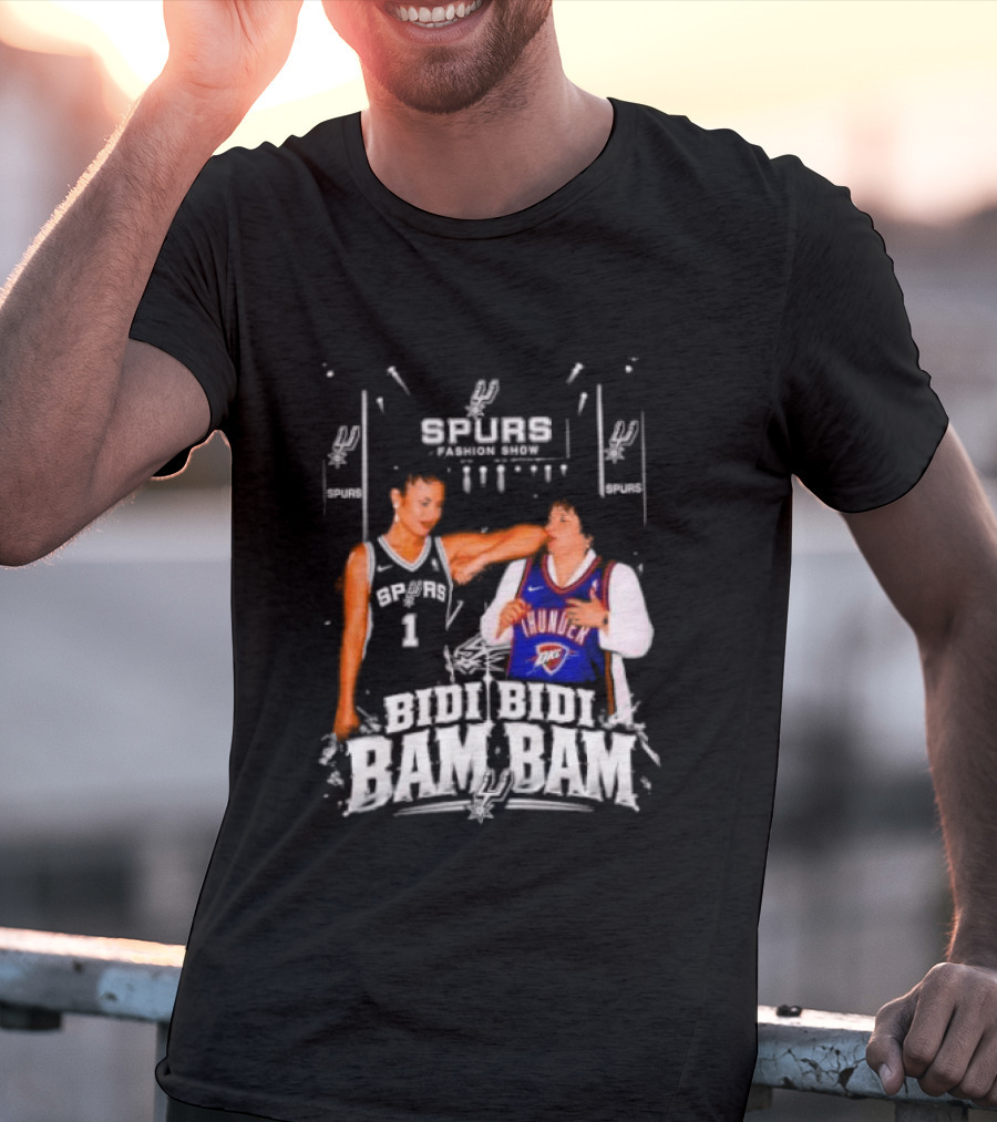 Spurs Thunder Bidi Bidi Bam Bam Fashion Show T-Shirt