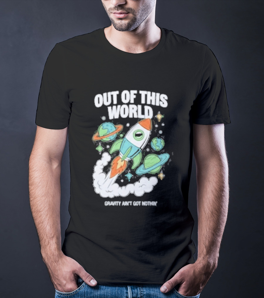 Out Of This World Rocket Just Got Bigger Planets Space Adventure T-Shirt
