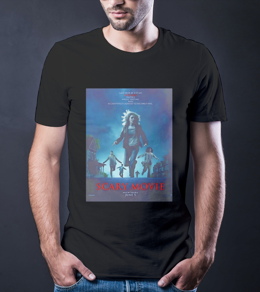 Scary Movie Tripped While Texting Last Year At 2:17 AM T-Shirt