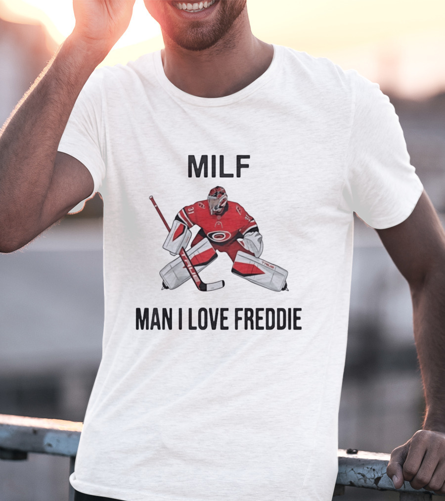 Frederik Andersen Carolina Hurricanes NHL Man I Love Freddie T-Shirt