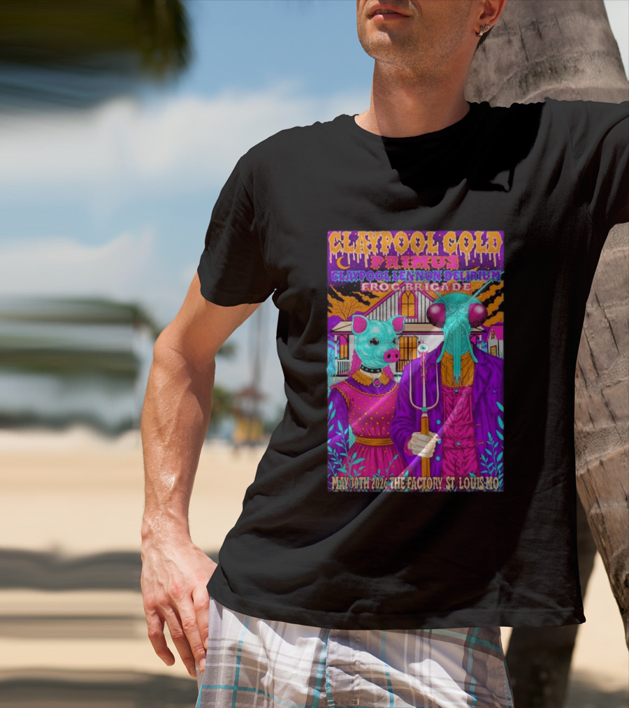 Claypool Gold Primus Lennon Delirium Frog Brigade Concert May 30th 2026 St Louis Mo T-Shirt
