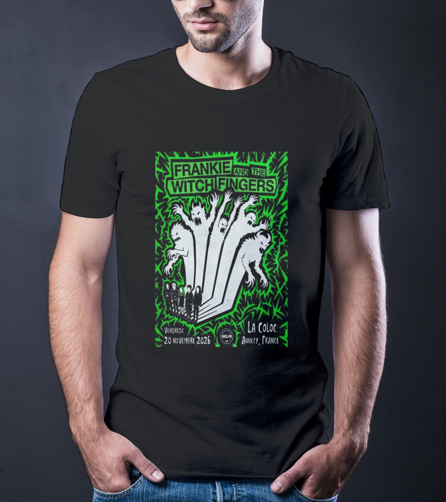Frankie And The Witch Fingers 2026 La Coloc Annecy France Concert T-Shirt
