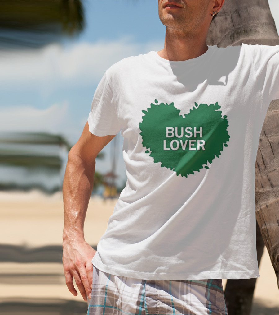 Bush Lover Green Heart Shape T-Shirt