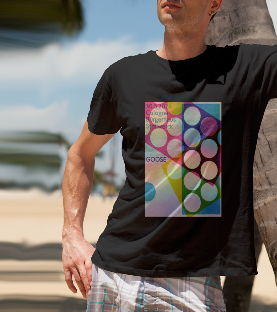 30.5.2026 Cologne Bürgerhaus Stollwerck Goose Concert Announcement T-Shirt