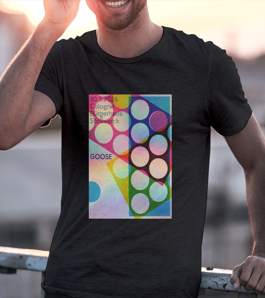 30.5.2026 Cologne Bürgerhaus Stollwerck Goose Concert Announcement T-Shirt