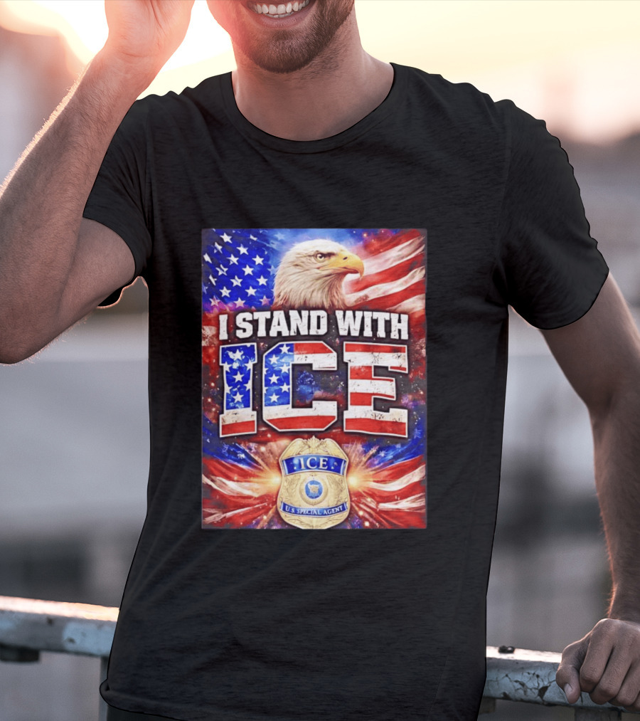 I Stand With ICE American Flag Bald Eagle U.S. Special Agent T-Shirt