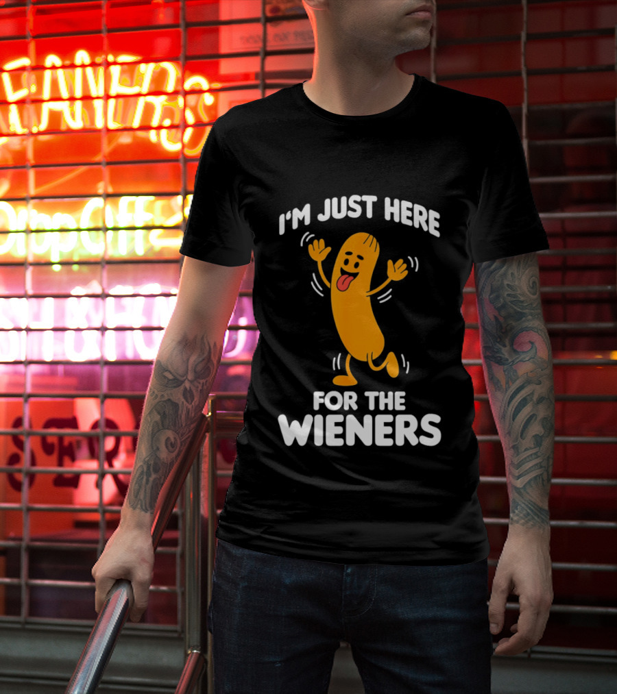 I'm Just Here For The Wieners Funny Sausage Cartoon T-Shirt
