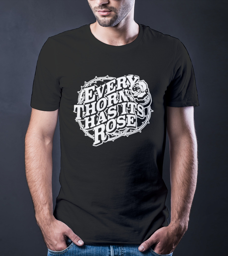 Every Thorn Has Its Rose Jelly Roll T-Shirt
