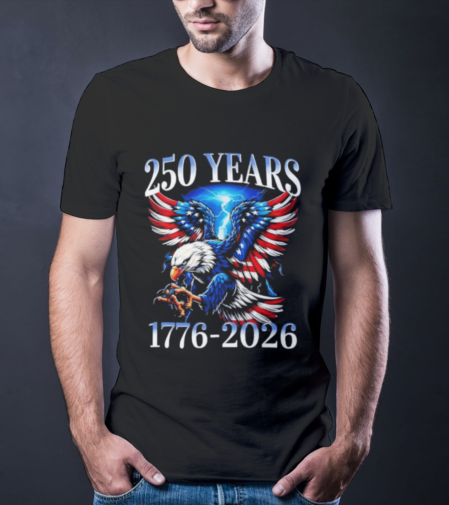 250 Years American Flag Bald Eagle 1776 2026 Anniversary T-Shirt