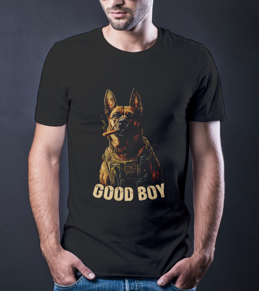 Good Boy K9 German Shepherd Tactical Military Patrol Hero Dog Cigar T-Shirt