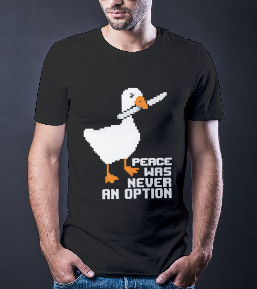 Duck Knife Peace Was Never An Option T-Shirt
