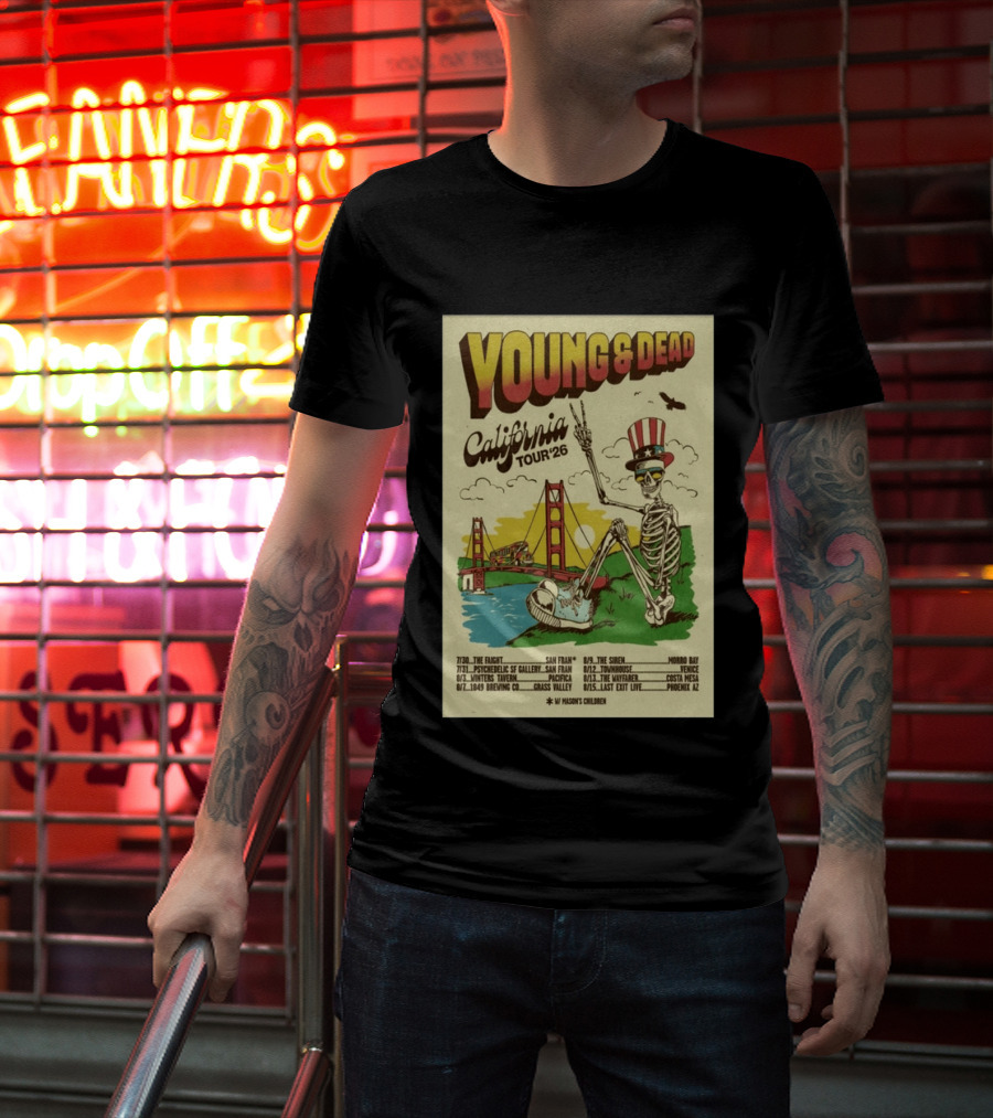 Young And Dead California Tour 26 San Fran Skeleton Golden Gate Bridge Uncle Sam Hat T-Shirt