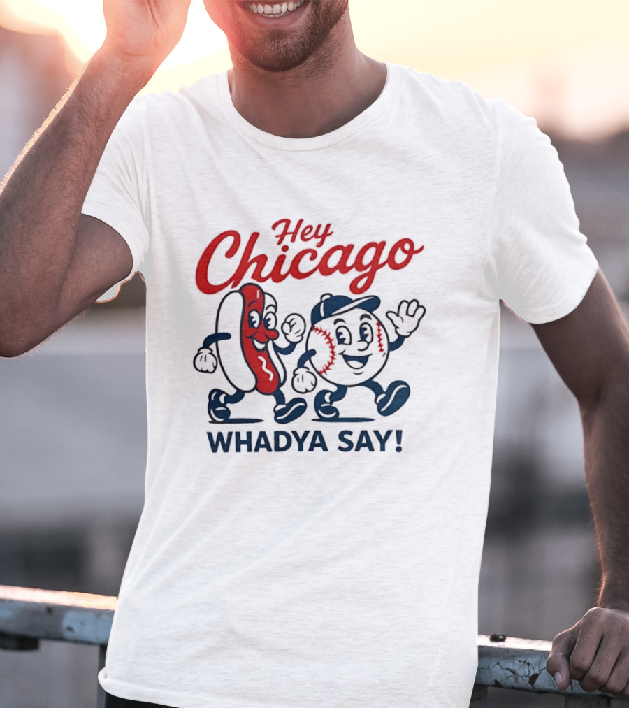 Chicago Baseball Hey Whadya Say Hot Dog Cartoon Characters T-Shirt