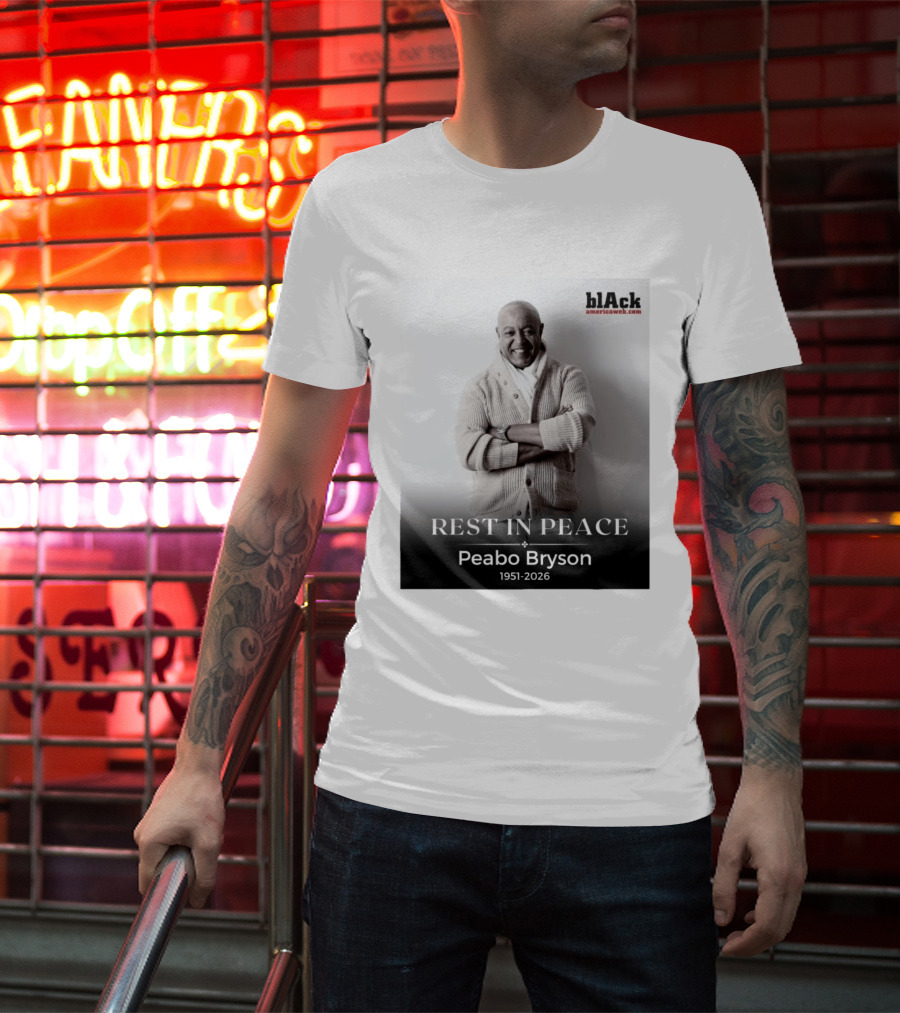 Rest In Peace Peabo Bryson 1951 2026 Singer Songwriter Beautiful Ballads T-Shirt