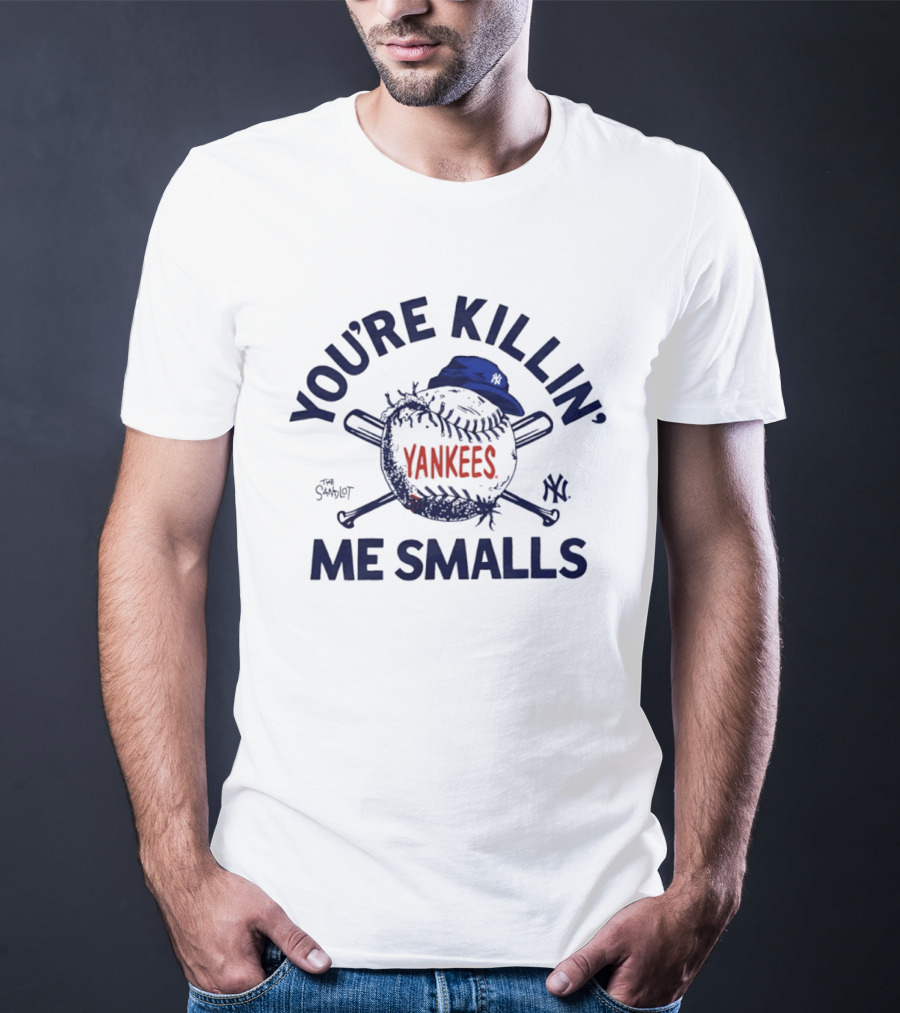 New York Yankees The Sandlot You're Killin' Me Smalls Baseball Cap T-Shirt