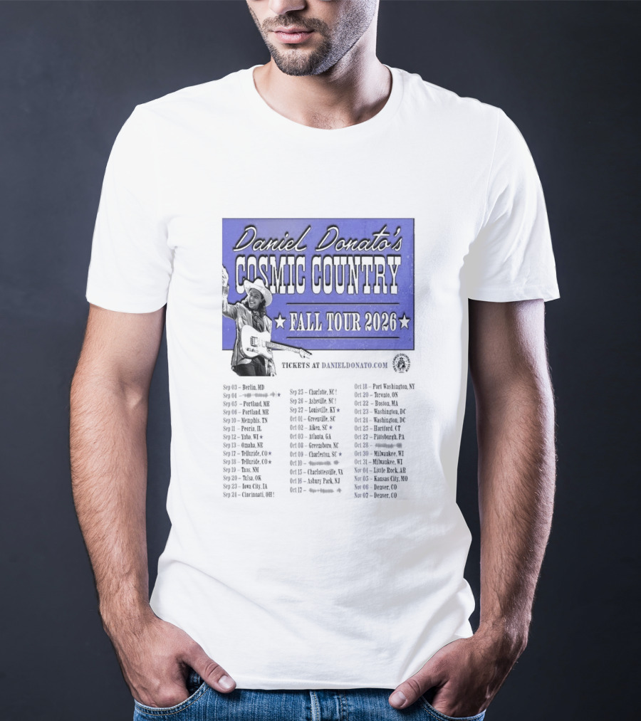 Daniel Donato Cosmic Country Fall Tour 2026 With Tour Dates T-Shirt