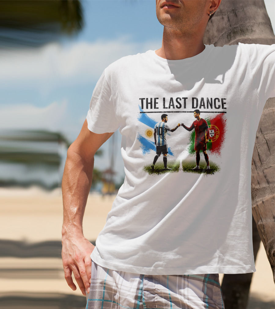 The Last Dance Messi Ronaldo Argentina Portugal Football Rivalry T-Shirt