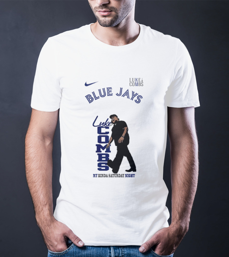Luke Combs Blue Jays Nike My Kinda Saturday Night T-Shirt