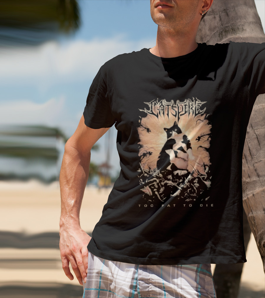 Cats Time Feathered Wings Too Fat To Die T-Shirt