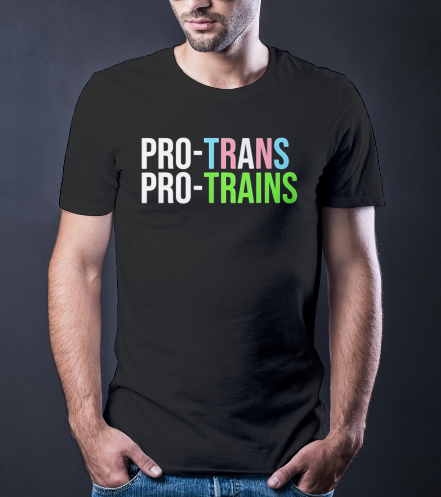 PRO TRANS PRO TRAINS Transgender Ally Public Transport Message T-Shirt