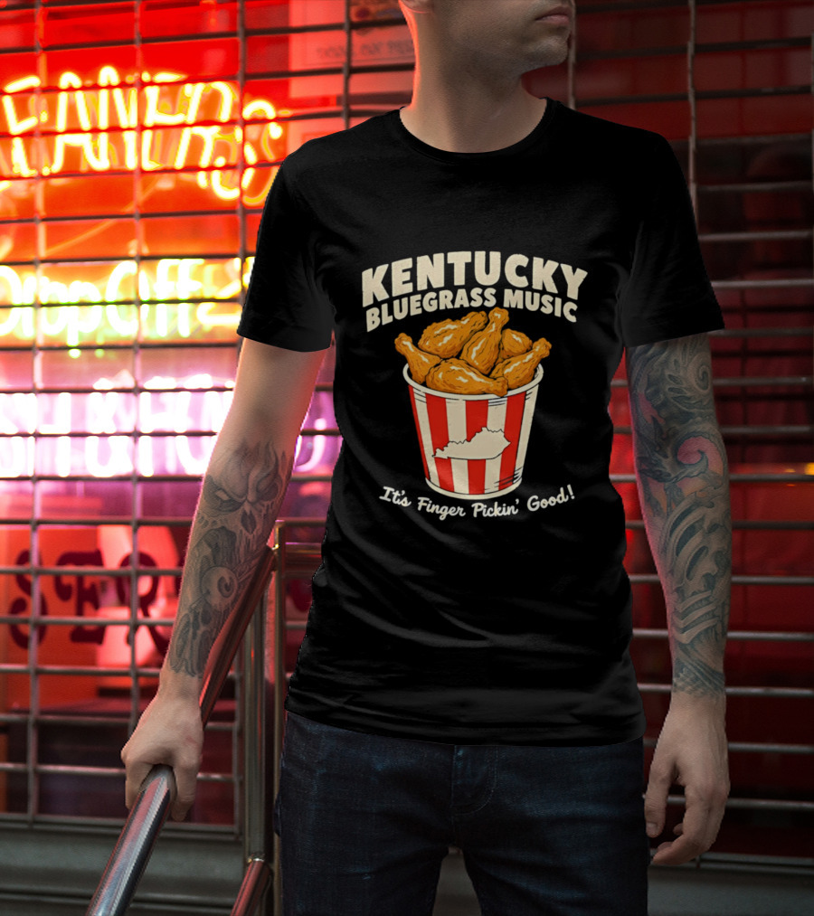 Kentucky Bluegrass Music It's Finger Pickin' Good Fried Chicken Bucket T-Shirt