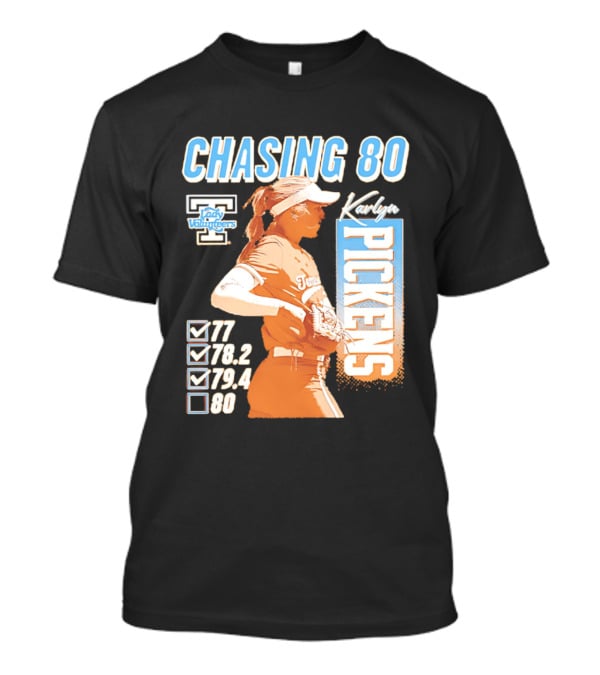 Karlyn Pickens Tennessee Lady Volunteers Softball Chasing 80 T-Shirt