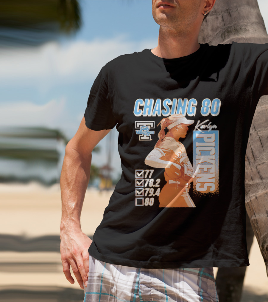 Karlyn Pickens Tennessee Lady Volunteers Softball Chasing 80 T-Shirt