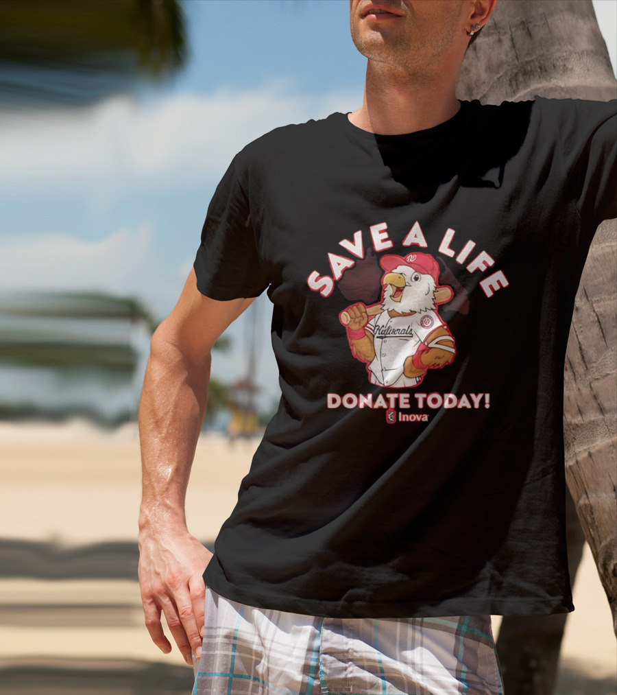 Nationals Mascot Blood Donation Save A Life Inova Drive 2026 T-Shirt