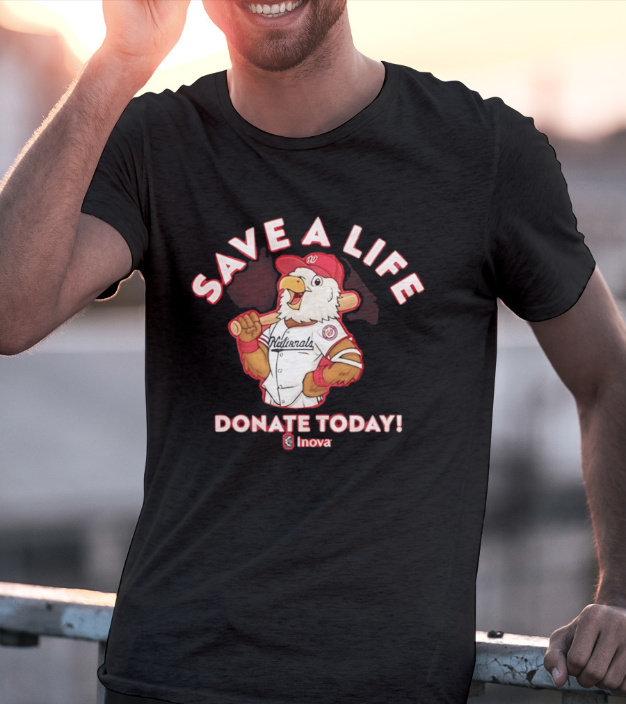 Nationals Mascot Blood Donation Save A Life Inova Drive 2026 T-Shirt