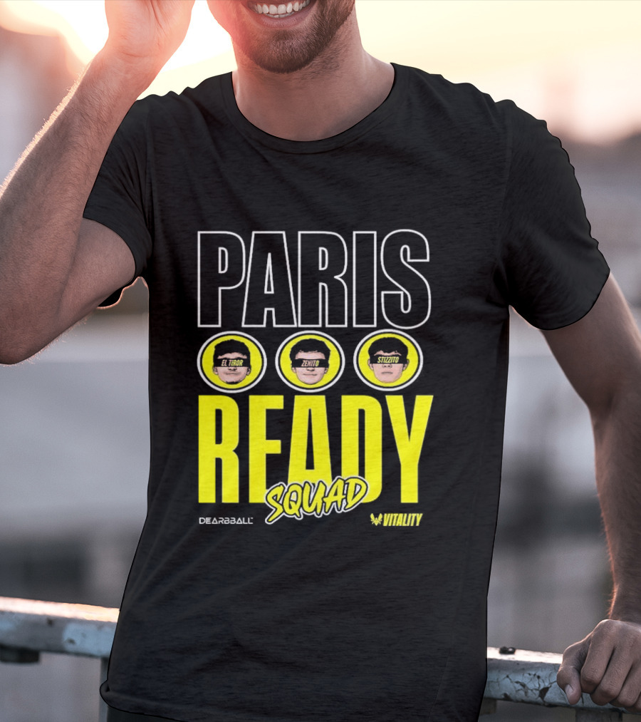 Paris Ready Squad Dearbball Vitality Text Faces T-Shirt