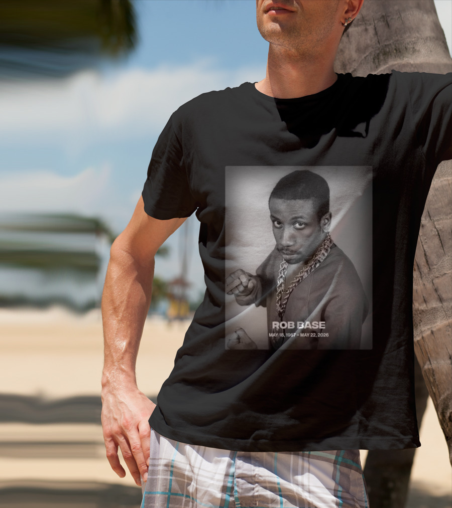 Rob Base May 18 1967 May 22 2026 T-Shirt