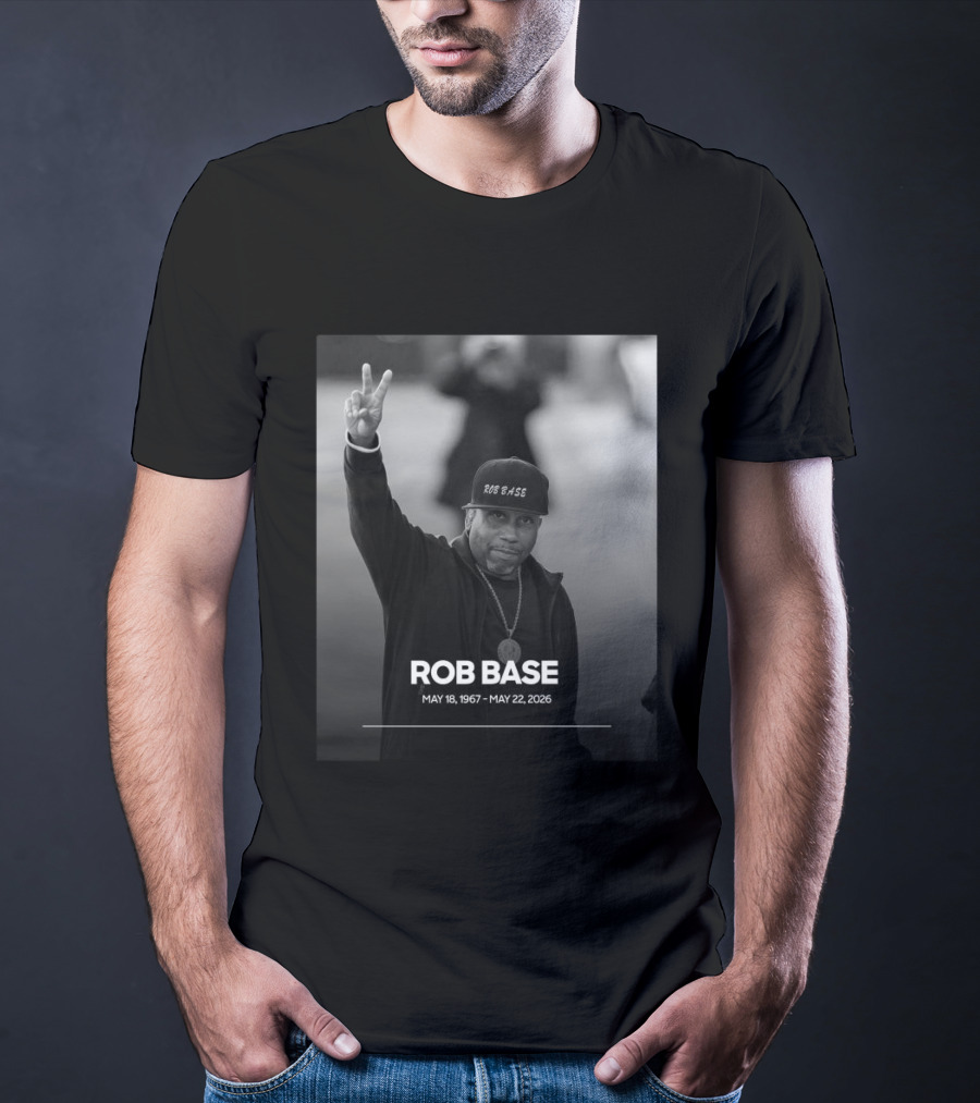 Rob Base May 18 1967 May 22 2026 T-Shirt