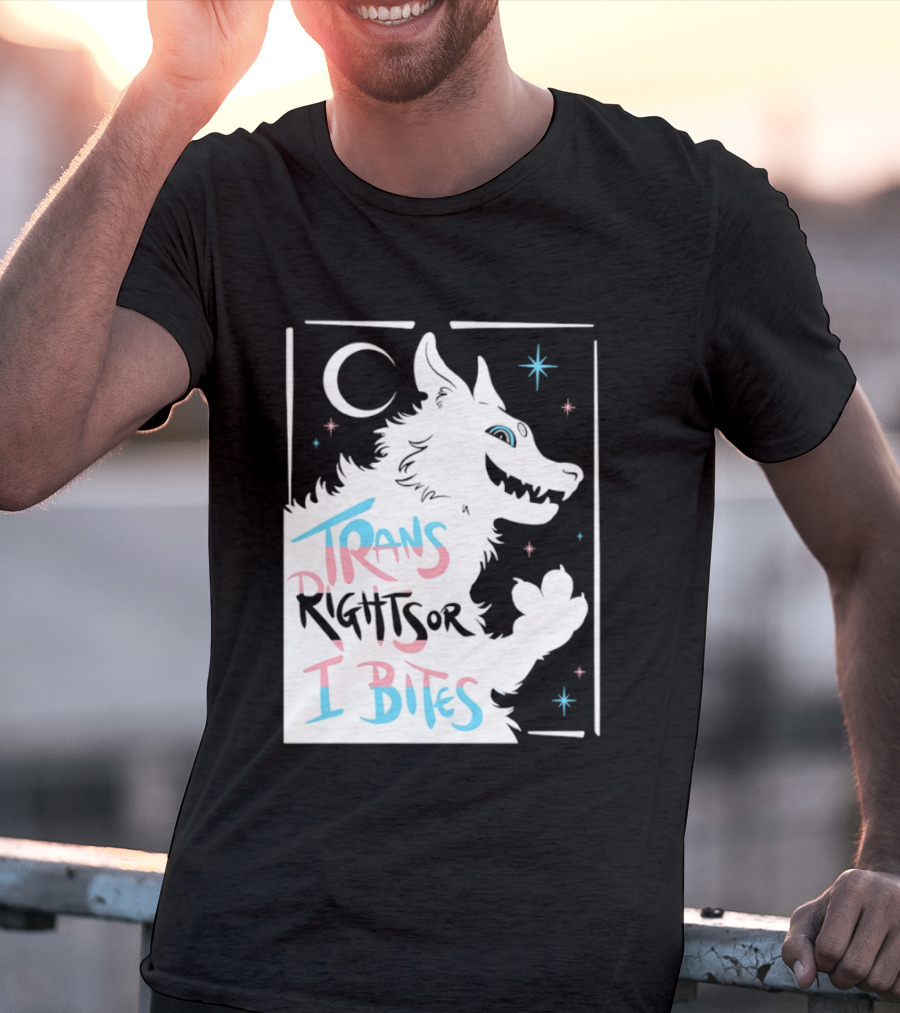 Trans Rights Or I Bites Wolf Moon Stars T-Shirt