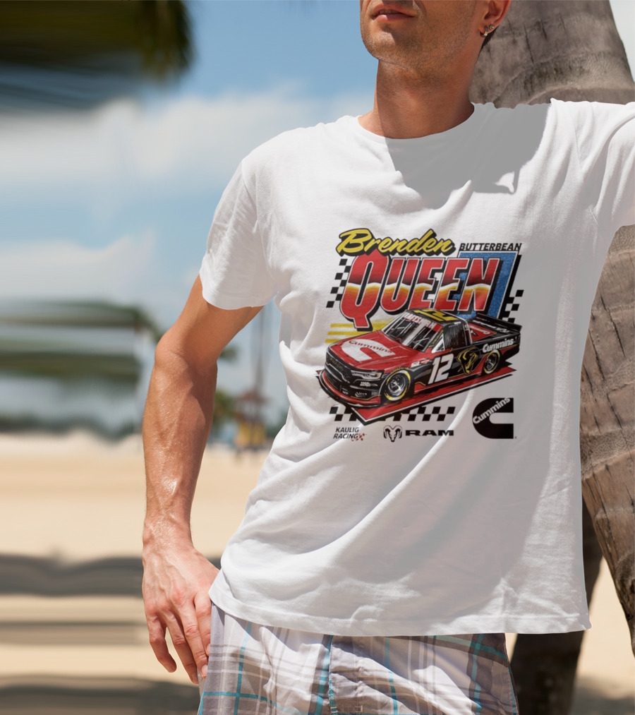 Brenden Queen Butterbean Kaulig Racing Craftsman Cummins Truck 12 RAM T-Shirt