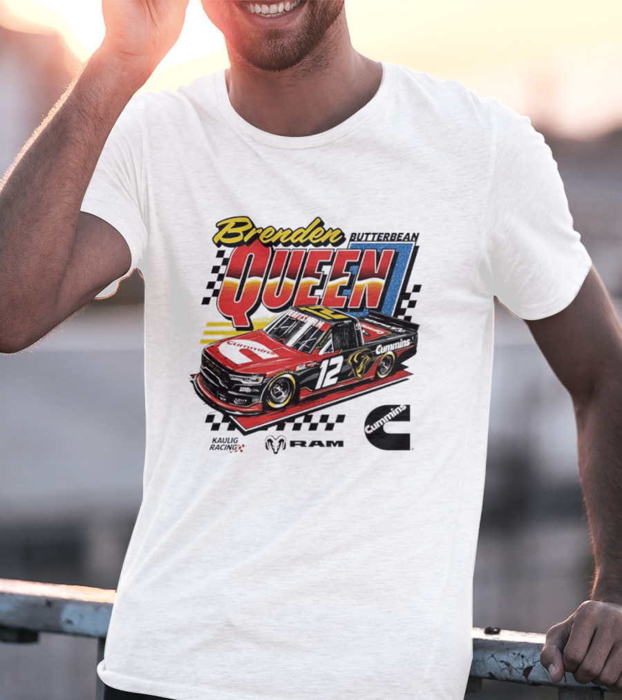 Brenden Queen Butterbean Kaulig Racing Craftsman Cummins Truck 12 RAM T-Shirt